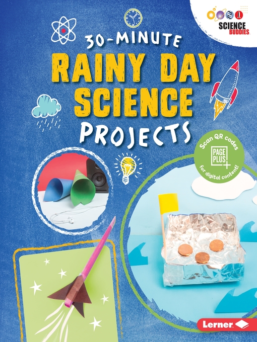 Title details for 30-Minute Rainy Day Science Projects by Loren Bailey - Available